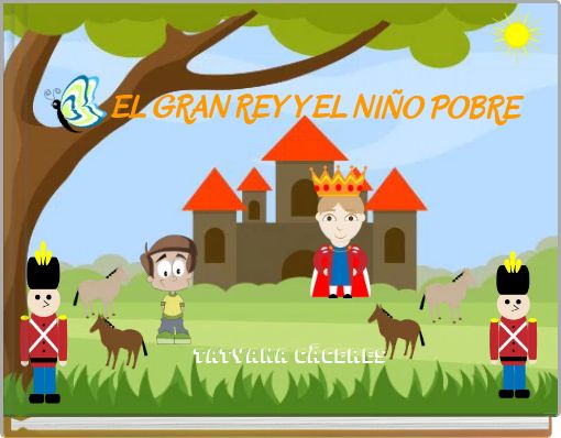 EL GRAN REY Y EL NI&Ntilde;O POBRE