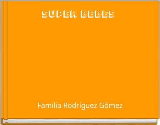 Front cover of 'SUPER Bebes' 