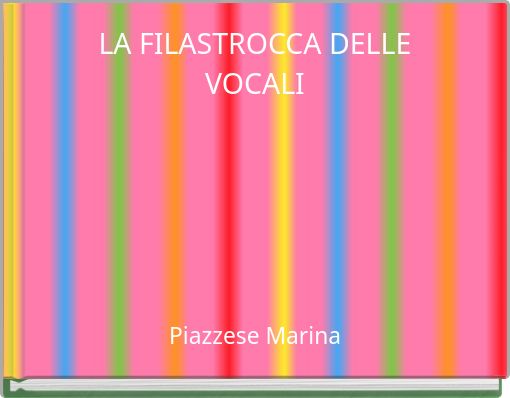 Front cover of 'LA FILASTROCCA DELLE VOCALI' 
