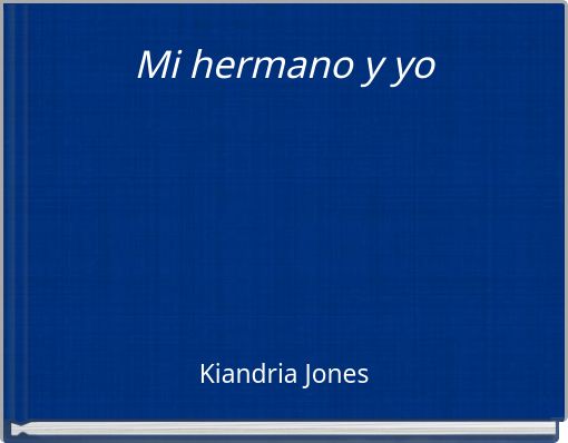 Mi hermano y yo