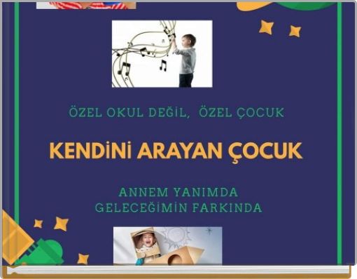KENDİNİ ARAYAN &Ccedil;OCUK