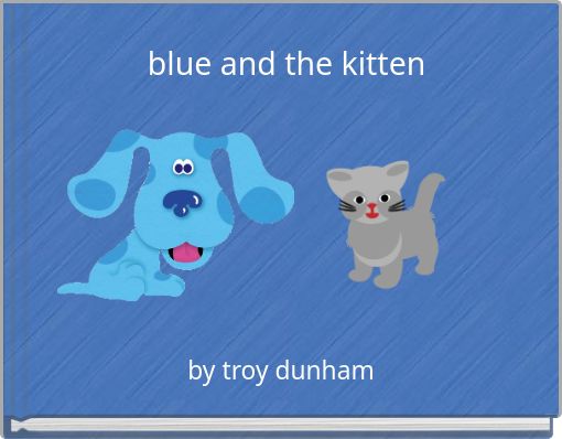 blue and the kitten