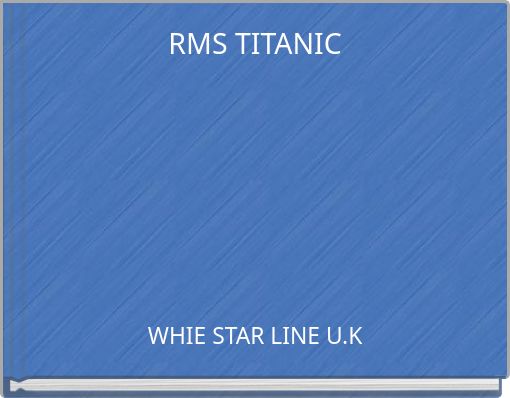 RMS TITANIC