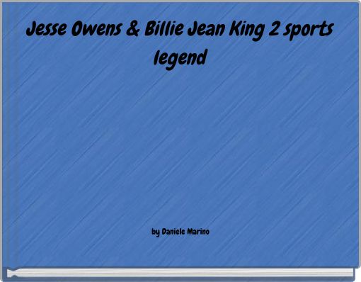 Jesse Owens &amp; Billie Jean King 2 sports legend