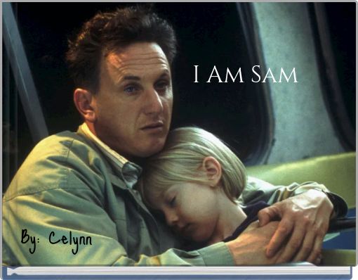 I Am Sam