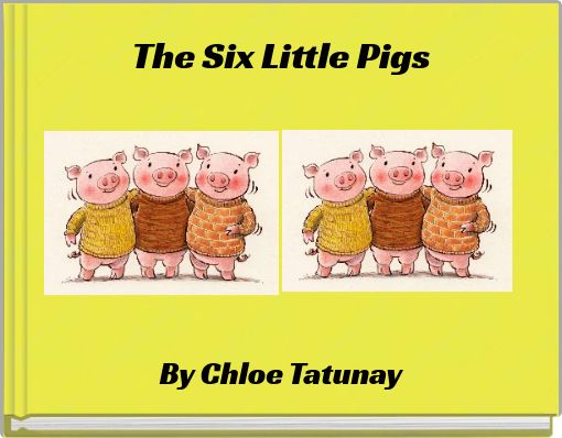 The Six Little Pigs