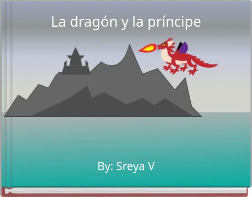 La dragón y la príncipe