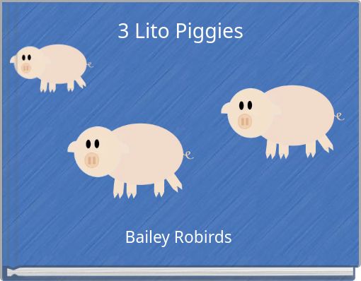 3 Lito Piggies