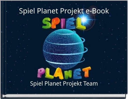 Front cover of 'Spiel Planet Projekt e-Book' 