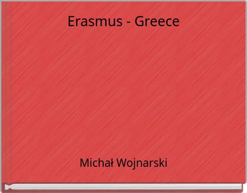 Erasmus - Greece