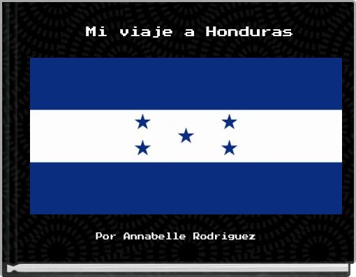 Mi viaje a Honduras