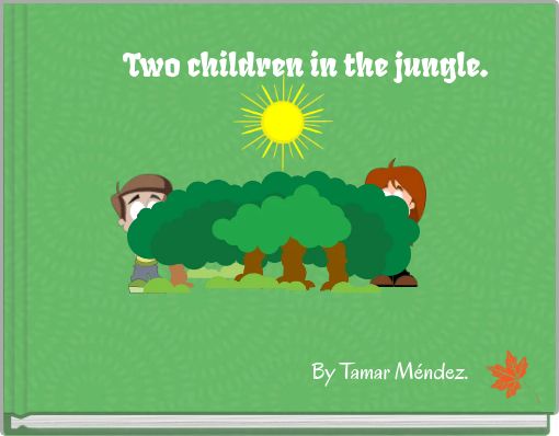 Front cover of 'Two children in the jungle.' 
