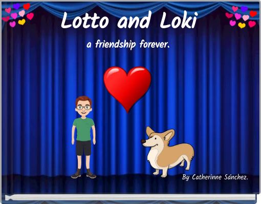 Front cover of 'Lotto and Lokia friendship forever.' 