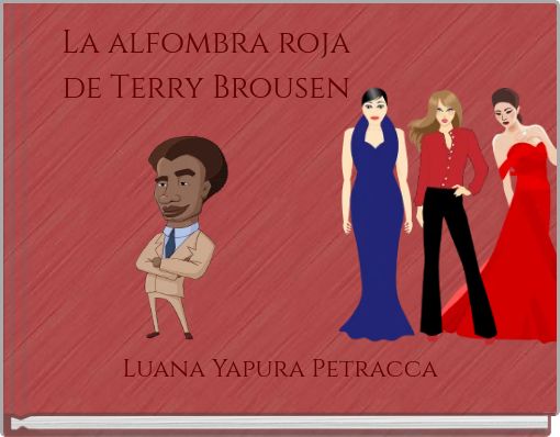 La alfombra roja de Terry Brousen