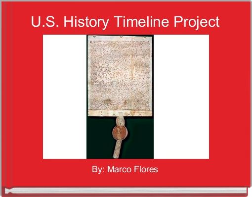 U.S. History Timeline Project