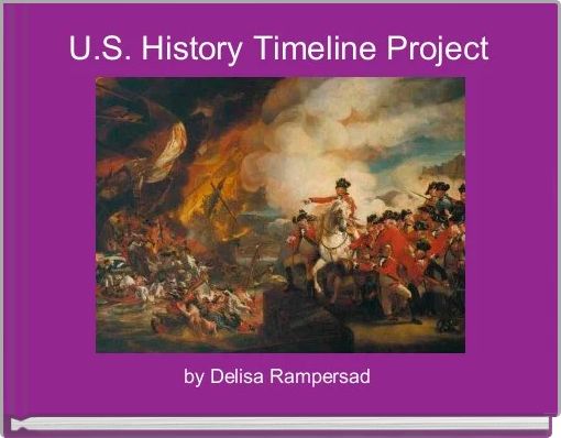 U.S. History Timeline Project