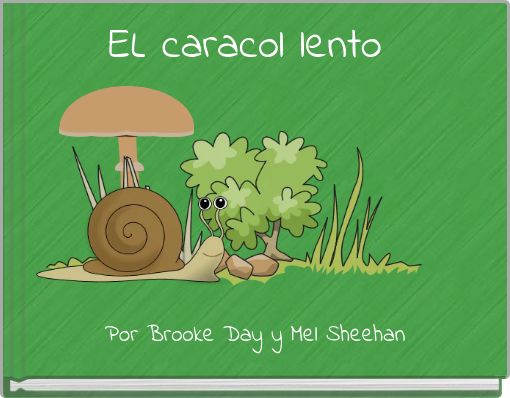 Front cover of 'EL caracol lento' 