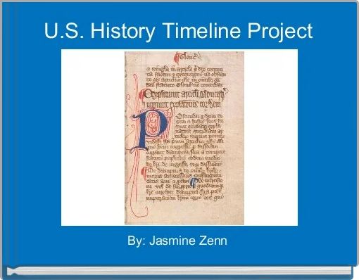 U.S. History Timeline Project