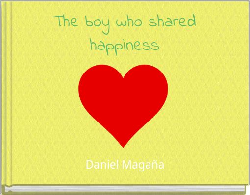 Front cover of 'The boy who shared happiness' 