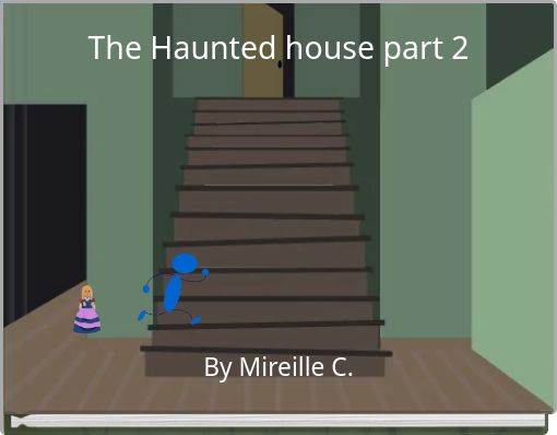Front cover of 'The Haunted house part 2' 