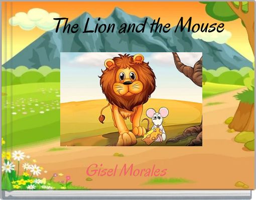 Front cover of 'The  Lion  and  the  Mouse' 