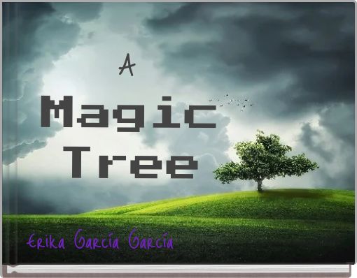 Front cover of 'A   Magic Tree' 