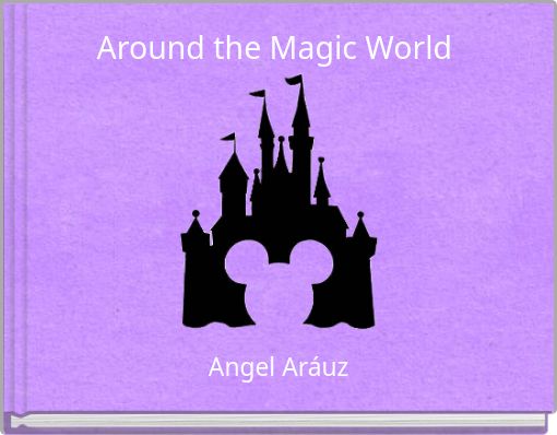 Front cover of 'Around the Magic World' 