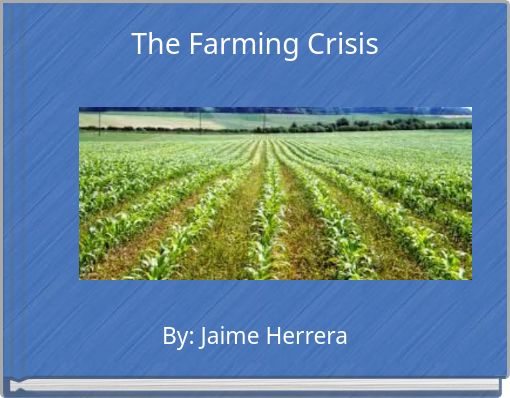 The Farming Crisis