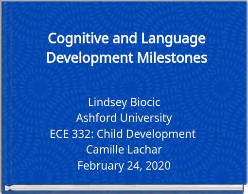 Cognitive and Language Development Milestones