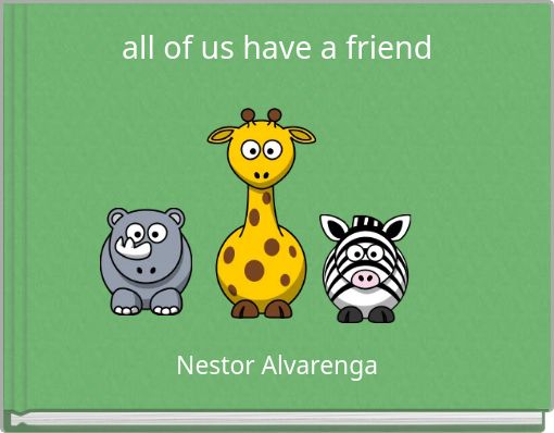 Front cover of 'all of us have a friend' 