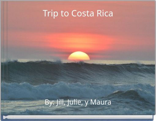 Trip to Costa Rica