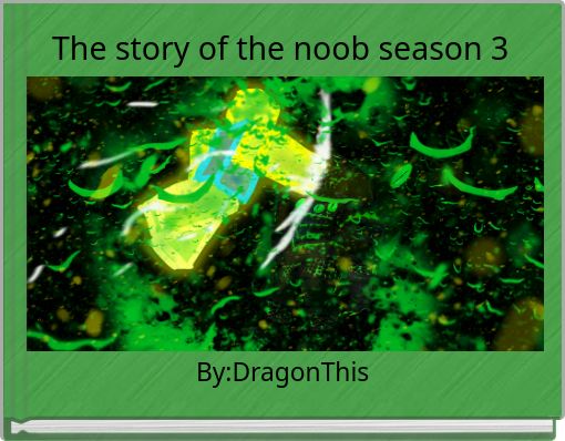 Book Cover for: The story of the noob season 3