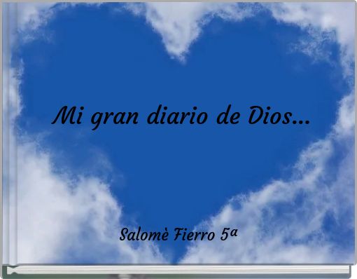 Mi gran diario de Dios...