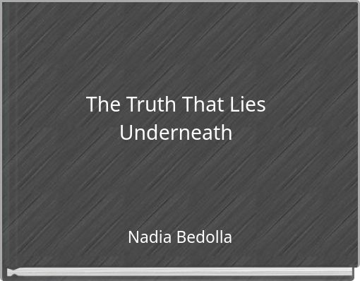 Front cover of 'The Truth That Lies Underneath' 