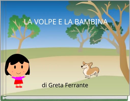 LA VOLPE E LA BAMBINA