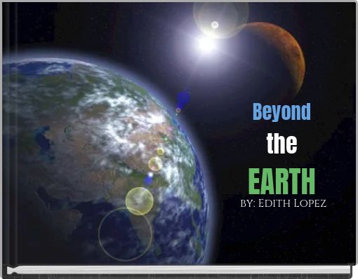 Beyond the EARTH