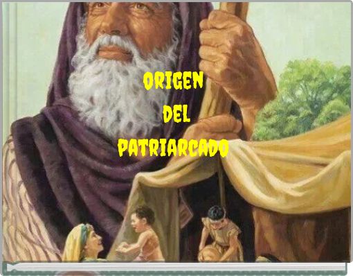 origen del patriarcado