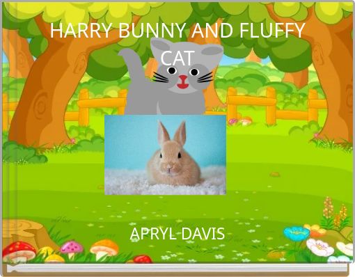 HARRY BUNNY AND FLUFFY CAT