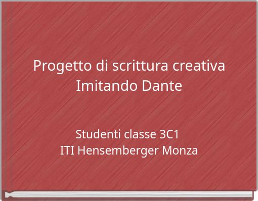 Progetto di scrittura creativa Imitando Dante