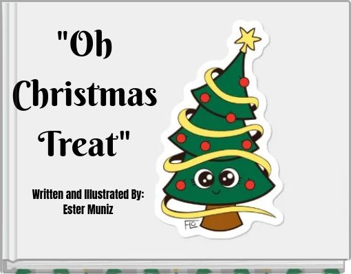 "Oh Christmas Treat"