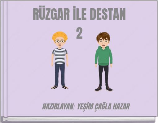 R&Uuml;ZGAR İLE DESTAN 2