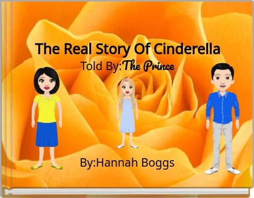 Front cover of 'The Real Story Of Cinderella' 