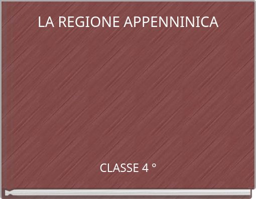 LA REGIONE APPENNINICA
