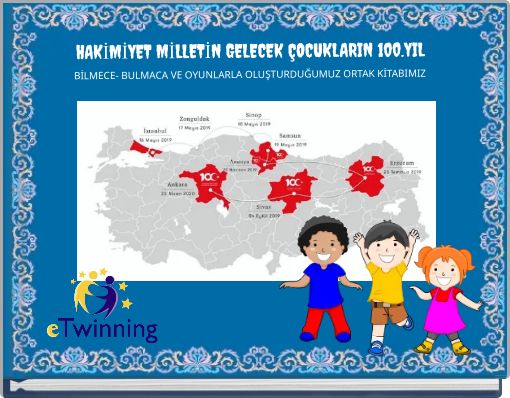 HAKİMİYET MİLLETİN GELECEK ÇOCUKLARIN 100.YIL