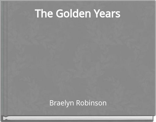 The Golden Years