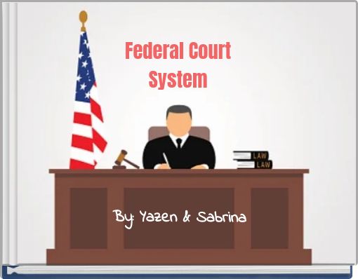 Federal Court System