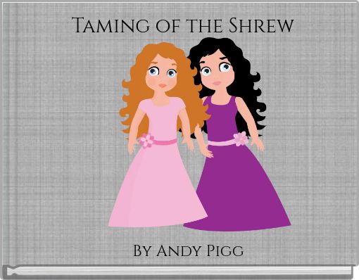 Taming of the Shrew