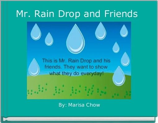 Front cover of 'Mr. Rain Drop and Friends' 
