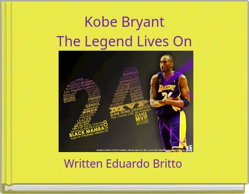 Kobe Bryant The Legend Lives On