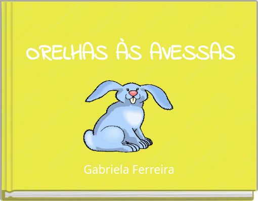 Front cover of 'ORELHAS ÀS AVESSAS' 